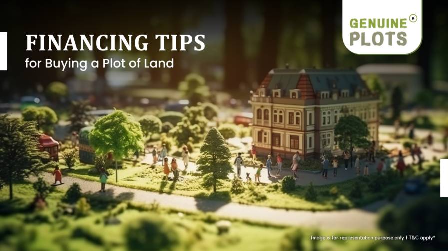 Financing Tips for Buying a Plot of Land