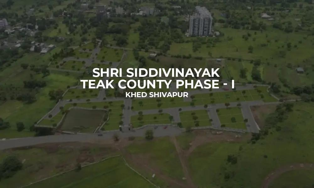 Shree Siddhivinayak Teak County Plots for sale Khed Shivapur, Pune – 412205 , Pune